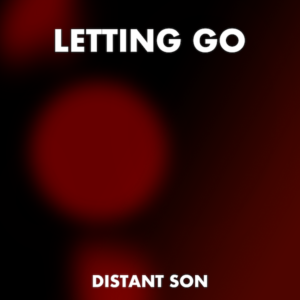 Letting Go by Distant Son - album cover